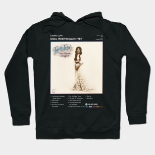 Loretta Lynn - Coal Miner's Daughter Tracklist Album Hoodie